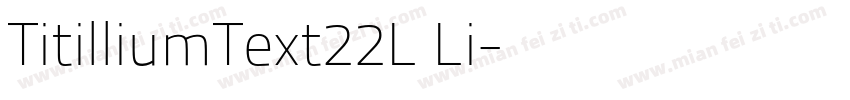 TitilliumText22L Li字体转换
